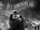 [LYRICS] Coldplay Ft Selena Gomez - Let Somebody Go