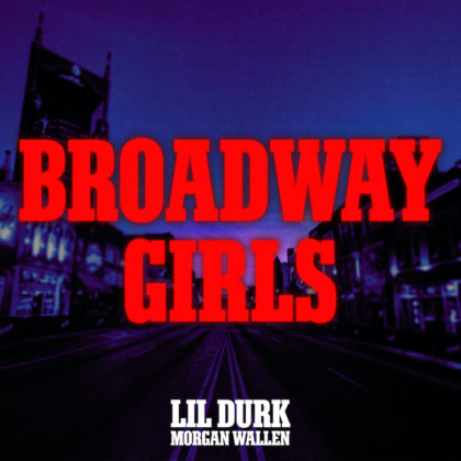 [LYRICS] Lil Durk - Broadway Girls