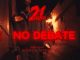 [LYRICS] 21 Savage - No Debate