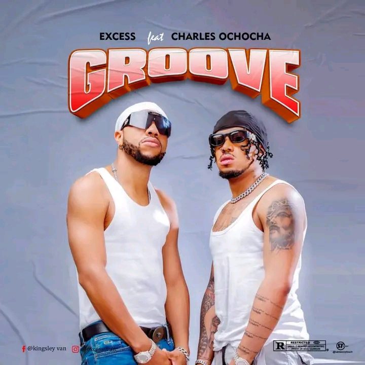 Excess - Groove Ft Charles Ochocha Mp3 Download