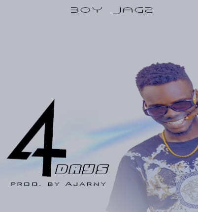 Boy Jagz - 4 Days Mp3 Download